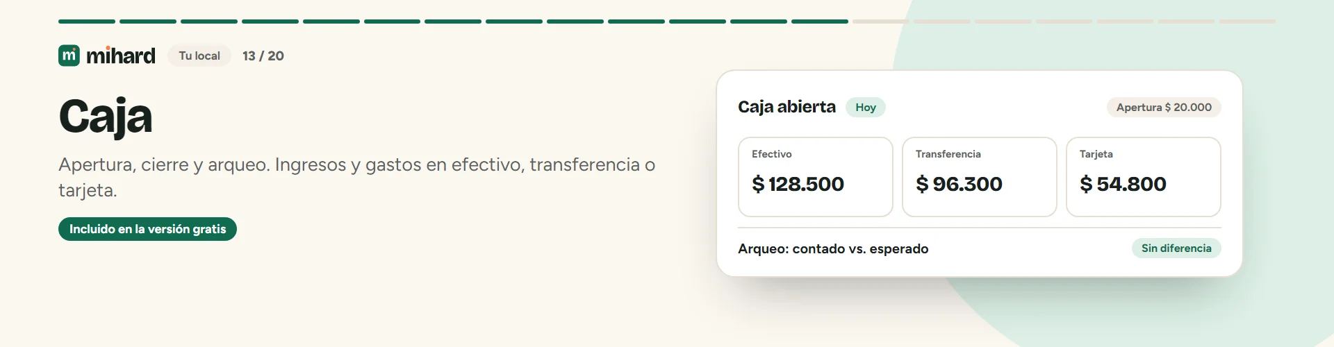 MiHard Manejo de caja con arqueos