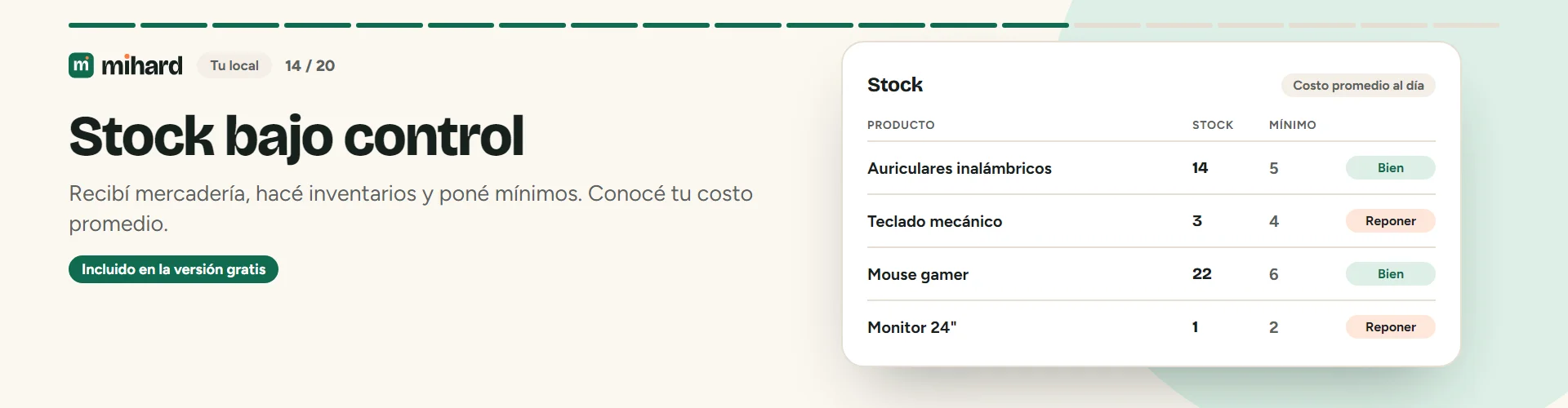 MiHard maneja el stock de tu local